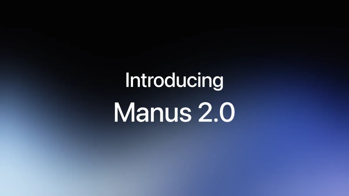 Manus、AIエージェント「Manus 2.0」を発表 デスクトップ版「Manus Studio」も提供｜AI PICKS
