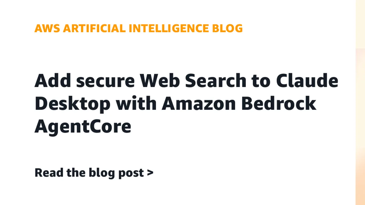 Amazon Bedrock、Claude Desktop向けWeb検索を提供 東京含む3地域に対応